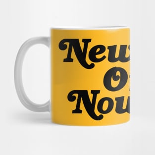 New York Or Nowhere Type Design Mug